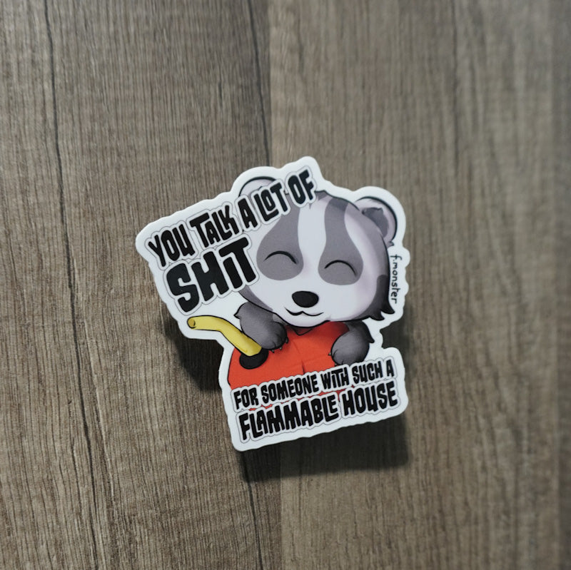 Flammable Badger Sticker