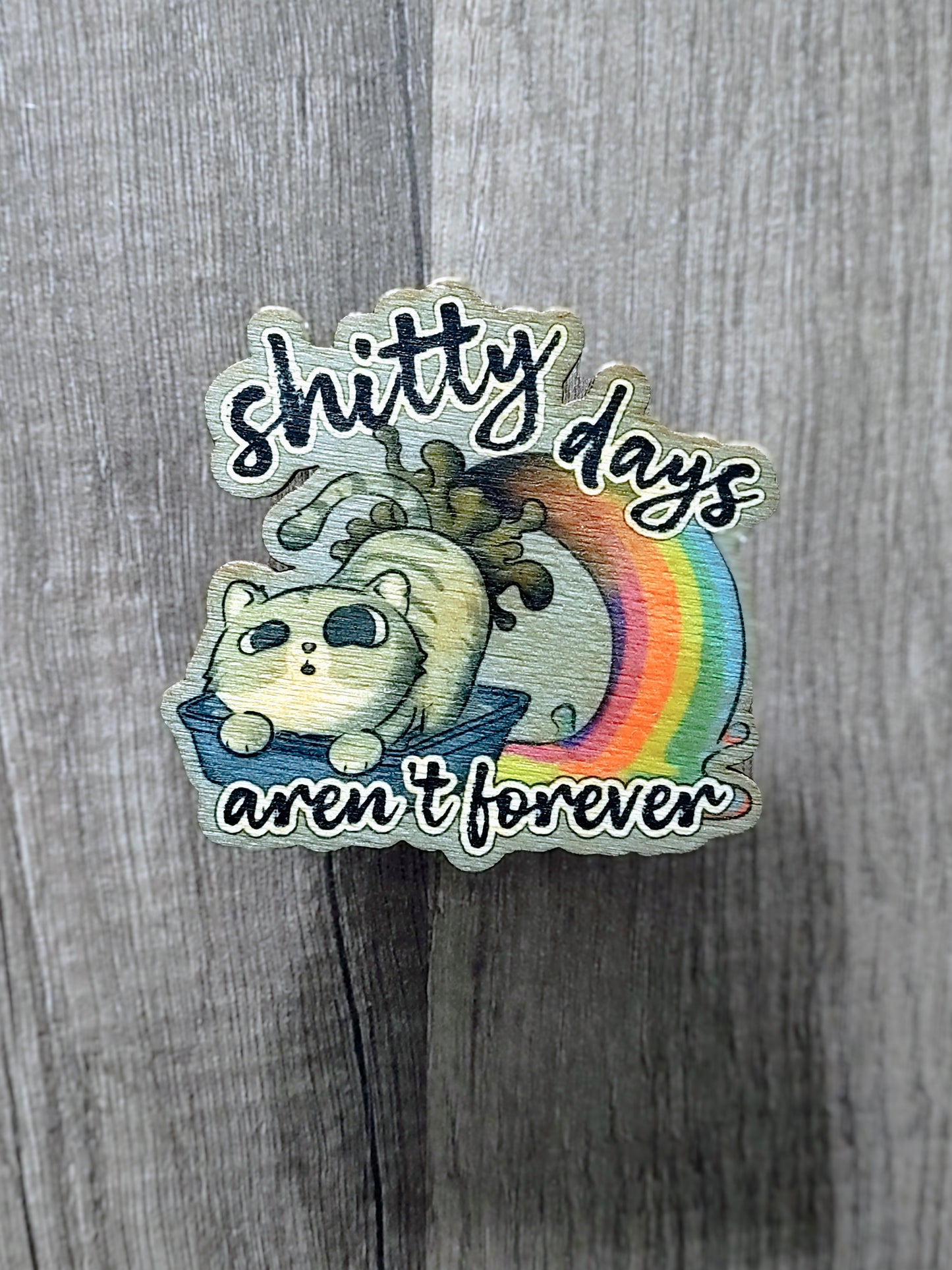 Sh*t Days Magnet