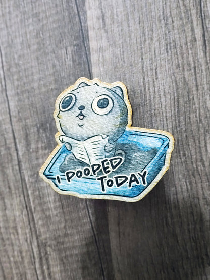 I Pooped Magnet